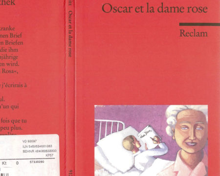 Schmitt - Oscar Et La Dame Rose